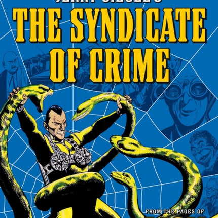 Jerry Siegel’s Syndicate of Crime