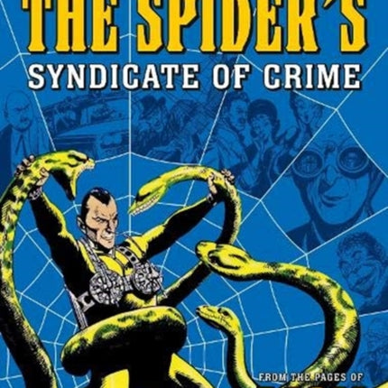 The Spider's Syndicate of Crime