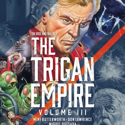 The Rise and Fall of the Trigan Empire, Volume III