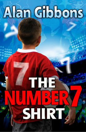 Football Fiction and Facts (1) – The Number 7 Shirt