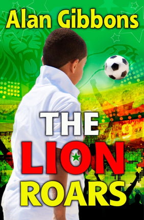 Football Fiction and Facts (2) – The Lion Roars