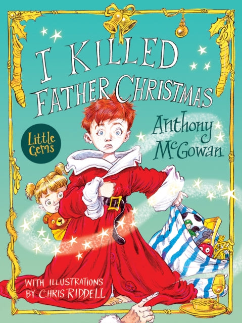 Little Gems – I Killed Father Christmas