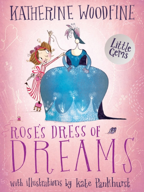 Little Gems – Rose's Dress of Dreams