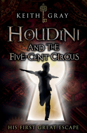 Houdini and the Five-Cent Circus