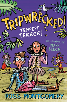 Shakespeare Shake-ups (2) – Tripwrecked!: Tempest Terror