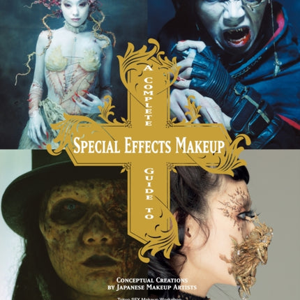 Complete Guide to Special Effects Makeup