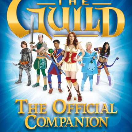 The Guild The Official Companion