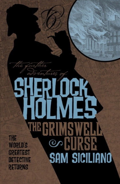 The Further Adventures of Sherlock Holmes The Grimswell Curse