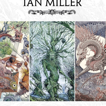 The Art of Ian Miller