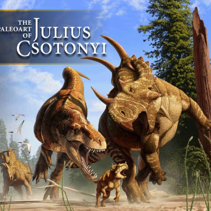 The Paleoart of Julius Csotonyi