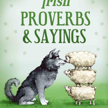 Irish Proverbs and Sayings