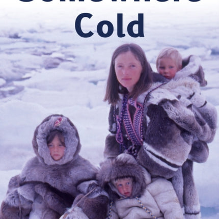 Somewhere Cold