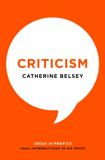 Criticism: Ideas in Profile