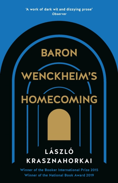 Baron Wenckheim's Homecoming