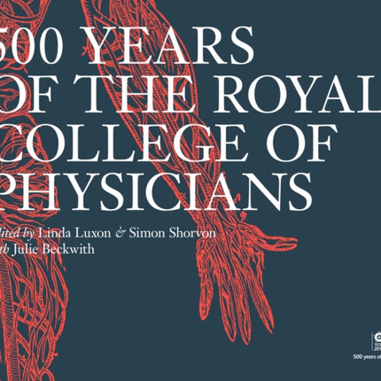 500 Years of the Royal College of Physicians