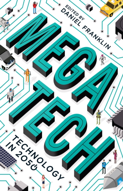 Megatech: Technology in 2050