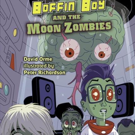 Boffin Boy And The Moon Zombies: Set 3