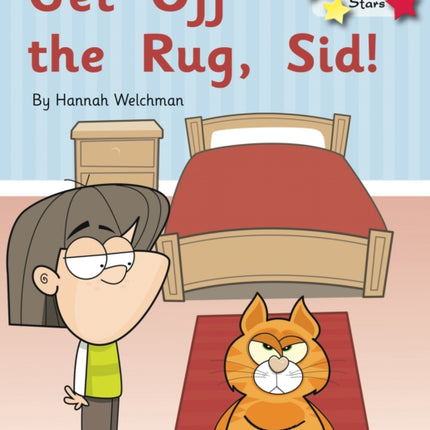 Get off the Rug, Sid!: Phonics Phase 2