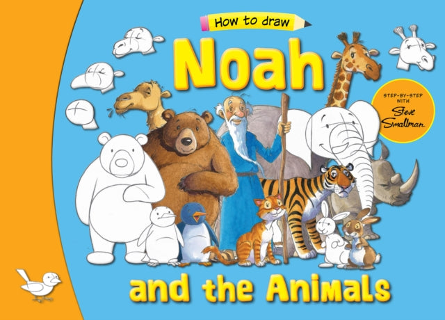 Noah and the Animals: Step by Step with Steve Smallman