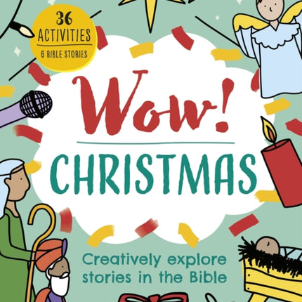 Wow! Christmas: Creatively explore stories in the Bible