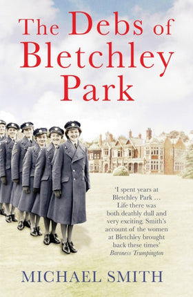 The Debs of Bletchley Park