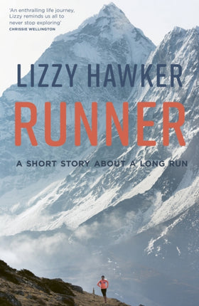 Runner: A short story about a long run