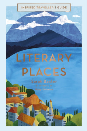 Literary Places: Volume 2