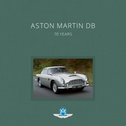 Aston Martin DB: 70 Years