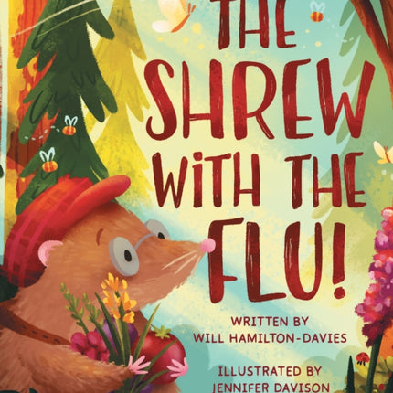 The Shrew with the Flu