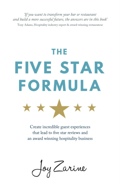 Five Star Formula: Create incredible guest
