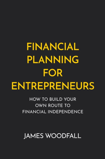 Financial Planning for Entrepreneurs: How to