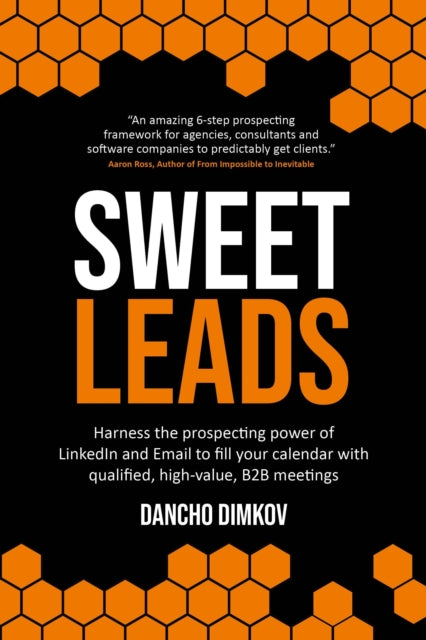 Sweet Leads: Harness the prospecting power of