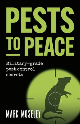Pests to Peace: Military-grade pest control secrets
