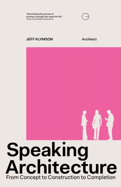 Speaking Architecture: From Concept to