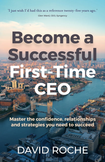 Become a successful firsttime CEO