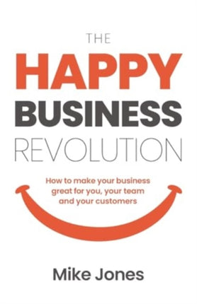 The Happy Business Revolution