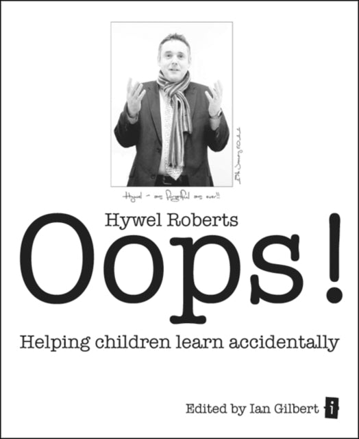 Oops!: Helping Children Learn Accidentally