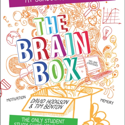 The Brain Box: The Essential Guide to Success at school or college