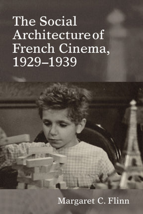 The Social Architecture of French Cinema: