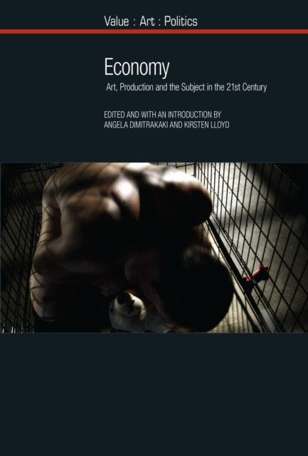 Economy: Art, Production and the Subject in the