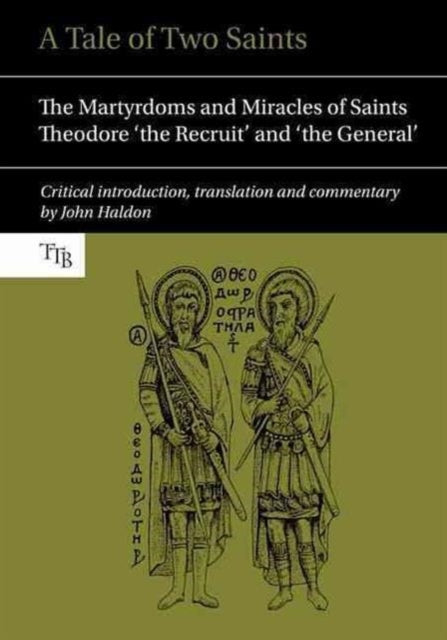 A Tale of Two Saints: The Martyrdoms and Miracles