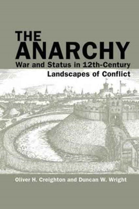 The Anarchy: War and Status in 12th-Century