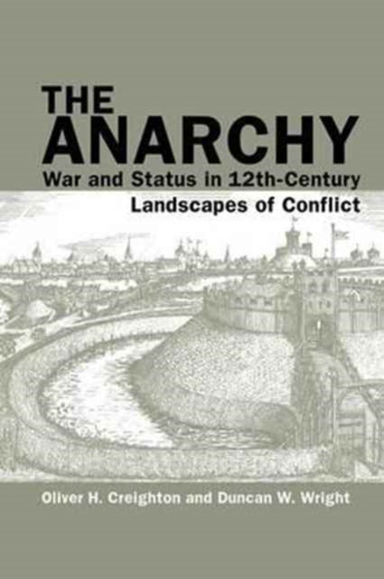 The Anarchy: War and Status in 12th-Century