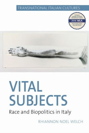 Vital Subjects: Race and Biopolitics in Italy