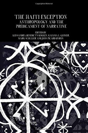 The Haiti Exception: Anthropology and the