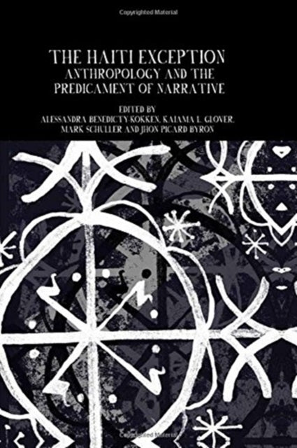 The Haiti Exception: Anthropology and the