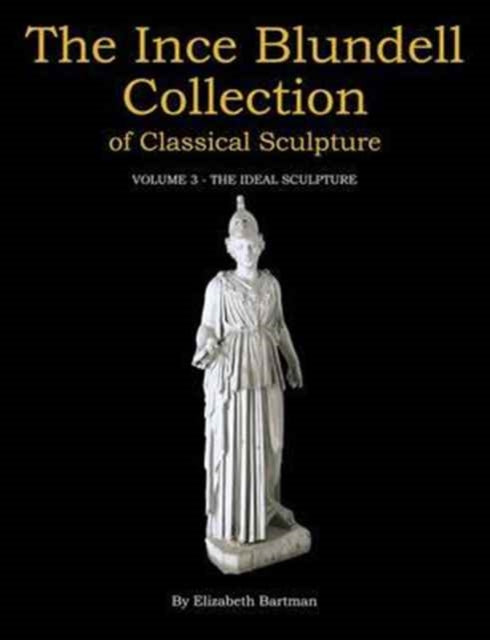 The Ince Blundell Collection of Classical