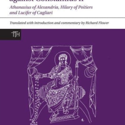 Imperial Invectives against Constantius II:
