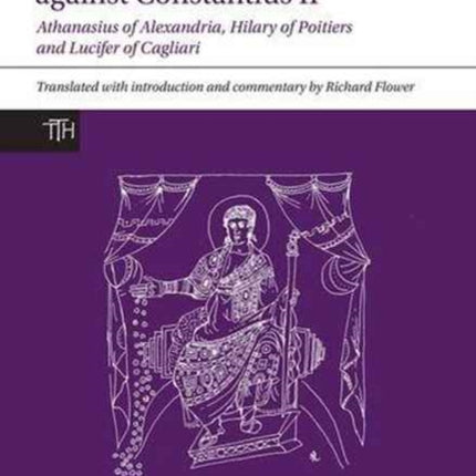 Imperial Invectives against Constantius II: