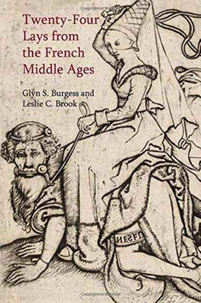 Twenty-Four Lays from the French Middle Ages
